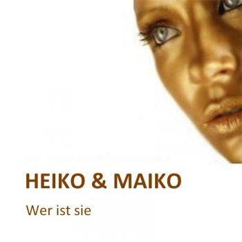 Heiko & Maiko Wer ist Sie? (Ryan Finley's Deepcore Remix)