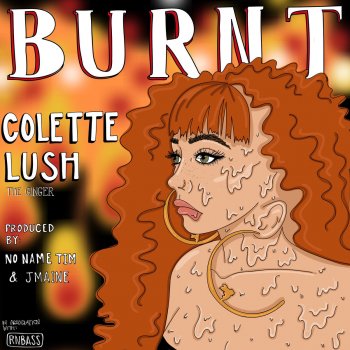 Colette Lush Burnt