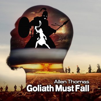 Allen Thomas Goliath Must Fall (feat. Randy Emerson)