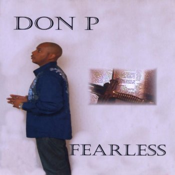 Don P. Not About Me