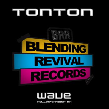 Tonton Wave (Lampenfieber Remix)