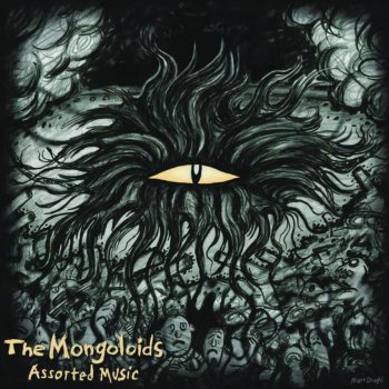 The Mongoloids Situated Chaos