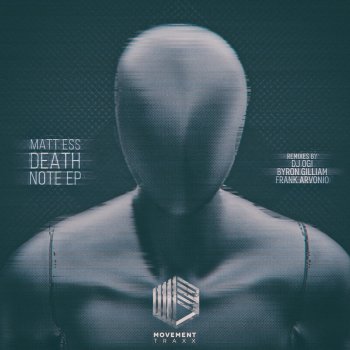 Matt Ess Death Note (Frank Arvonio Remix)
