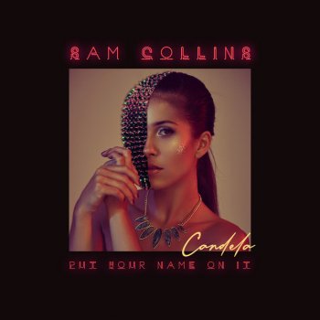 Sam Collins feat. Candela Put Your Name on It - Extended version