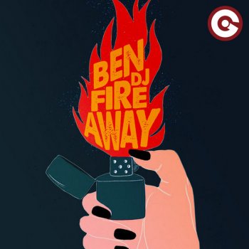 Ben DJ Fire Away