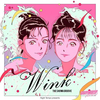 Night Tempo feat. Wink Special To Me (Night Tempo Showa Groove Mix)