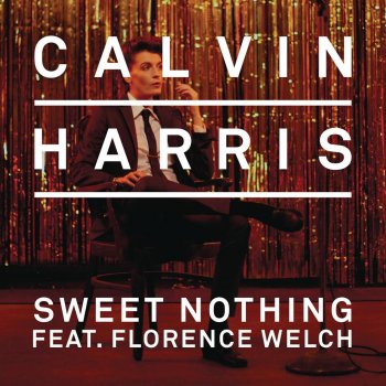 Calvin Harris feat. Florence Welch Sweet Nothing (Burns Remix)
