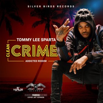 Tommy Lee Sparta Clean Crime (Radio Edit)