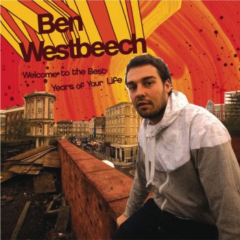 Ben Westbeech Stop What You're Doing
