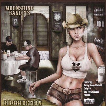 Moonshine Bandits The Movement- Prohibition