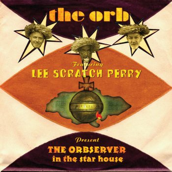 The Orb feat. Lee "Scratch" Perry Thirsty