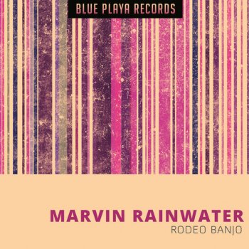 Marvin Rainwater Sticks and Stones