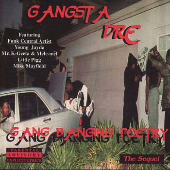 Gangsta Dre Cop a Squat
