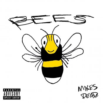 Mike's Dead BEES
