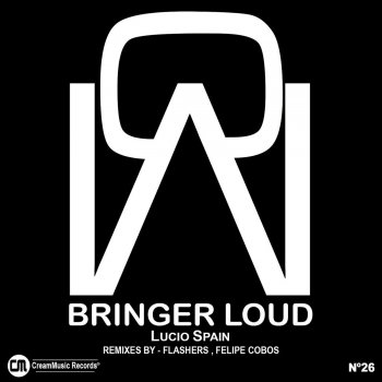 Lucio Spain Bringer Loud (Flashers Remix)