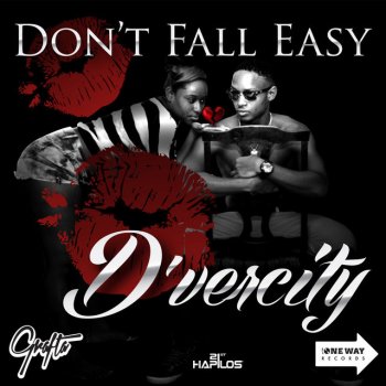 D'vercity Don't Fall Easy