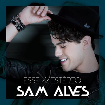 Sam Alves Esse Mistério (Leo Breanza Mix)