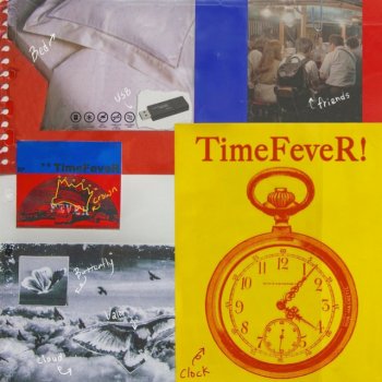 TimeFeveR 현실창조 (Feat. 윌리엄 챌린지)