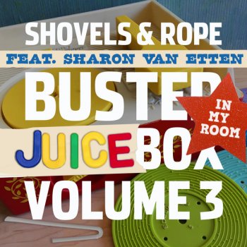 Shovels & Rope feat. Sharon Van Etten In My Room