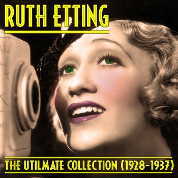 Ruth Etting It Was So Beautiful