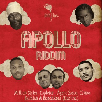 Dub Inc feat. Capleton, Chino, Million Stylez & Agent Sasco Apollo (Megamix)