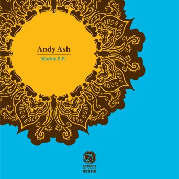 Andy Ash Workin