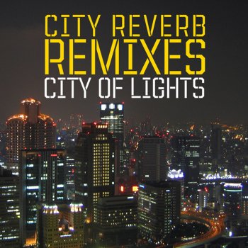 City Reverb Ghetto Glamour (The Time and Space Machine Remix)