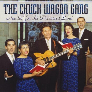 The Chuck Wagon Gang He's Coming Again