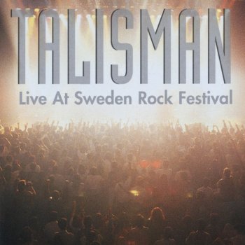 Talisman Fabricated War - Live at Sweden Rock Festival 2001
