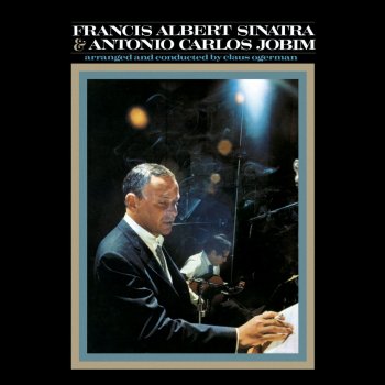 Frank Sinatra feat. Antonio Carlos Jobim Once I Loved (O Amor Em Paz)