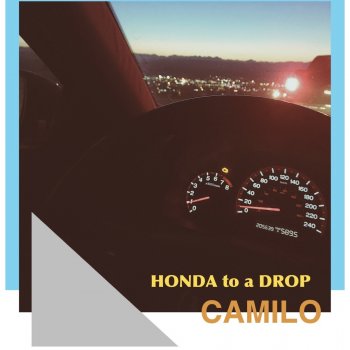 Camilo Honda to a Drop