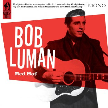 Bob Luman Red Cadillac and a Black Moustache - Version 2