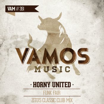 Horny United Funk Fair (Zito's Classic Club Mix)