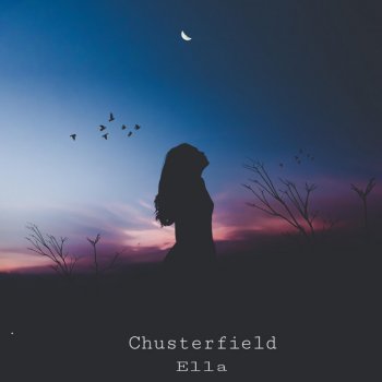 Chusterfield Ella