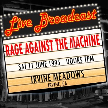 Rage Against the Machine Bombtrack (Live 1995 FM Broadcast) [Live]