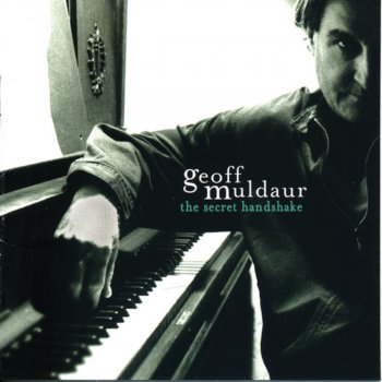 Geoff Muldaur The World Is Not My Home