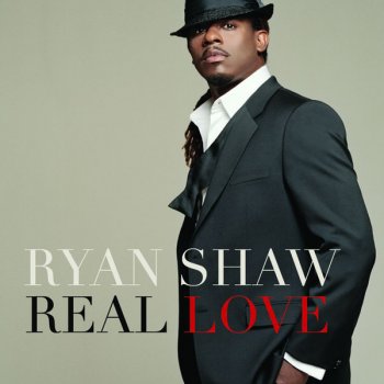 Ryan Shaw Real Love