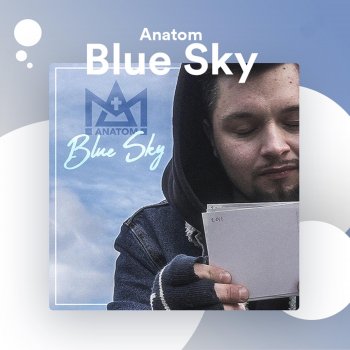 Anatom Blue Sky