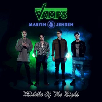 The Vamps & Martin Jensen Middle of the Night (GOLDHOUSE Remix)