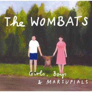 The Wombats My First Wedding