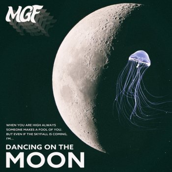 MGF Dancing On The Moon