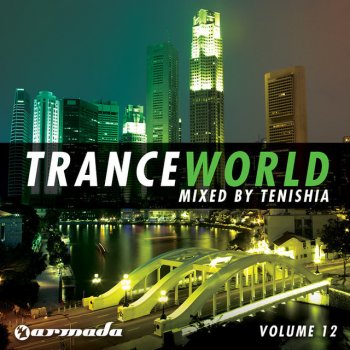 Tenishia Trance World, Vol. 12 - Full Continuous DJ Mix, Pt. 2