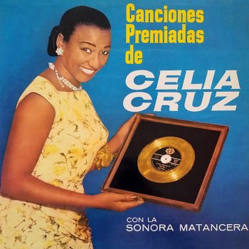 La Sonora Matancera feat. Celia Cruz Melao De Caña