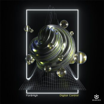 Far&High feat. Avidus (Ur Under Total) Digital Control - Avidus Big Data Remix