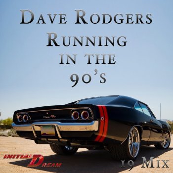 Dave Rodgers Running in the 90's - 19 Mix
