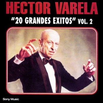Héctor Varela y Su Orquesta Típica Vareleando