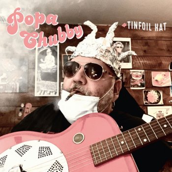 Popa Chubby Embee's Song