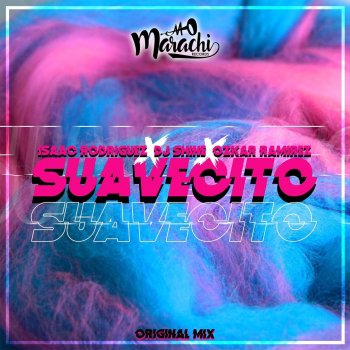Isaac Rodriguez feat. Ozkar Ramirez & DJ shine Suavecito