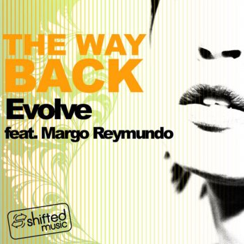 Evolve The Way Back (feat. Margo Rey) [Random Soul Drums]