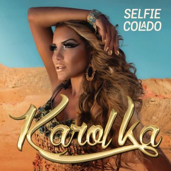 Karol Ka Selfie Colado